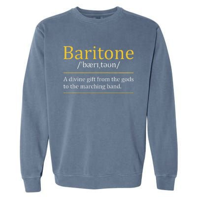 Baritone Euphonium Marching Bandmaster Music Enthusiast Garment-Dyed Sweatshirt