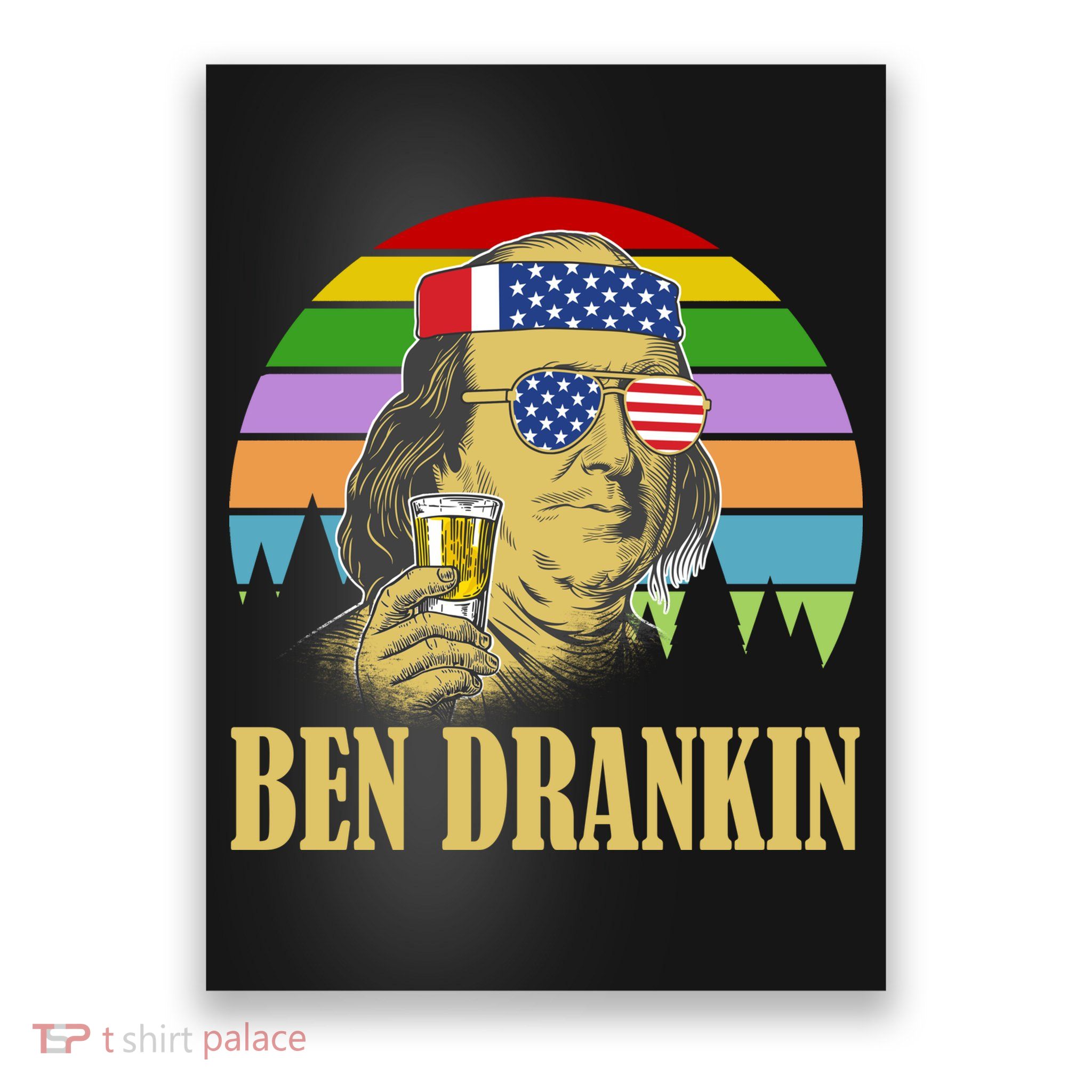 Ben Drankin 4th of July Poster