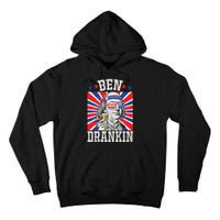 Ben Drankin 4th Of July Patriotic America Tall Hoodie