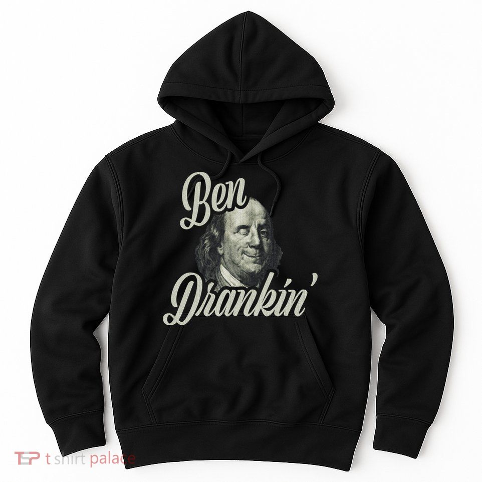 Ben Drankin Benjamin Franklin Hoodie