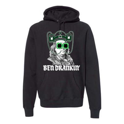 Ben Drankin Benjamin Franklin St Patricks Day Premium Hoodie