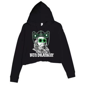 Ben Drankin Benjamin Franklin St Patricks Day Crop Fleece Hoodie