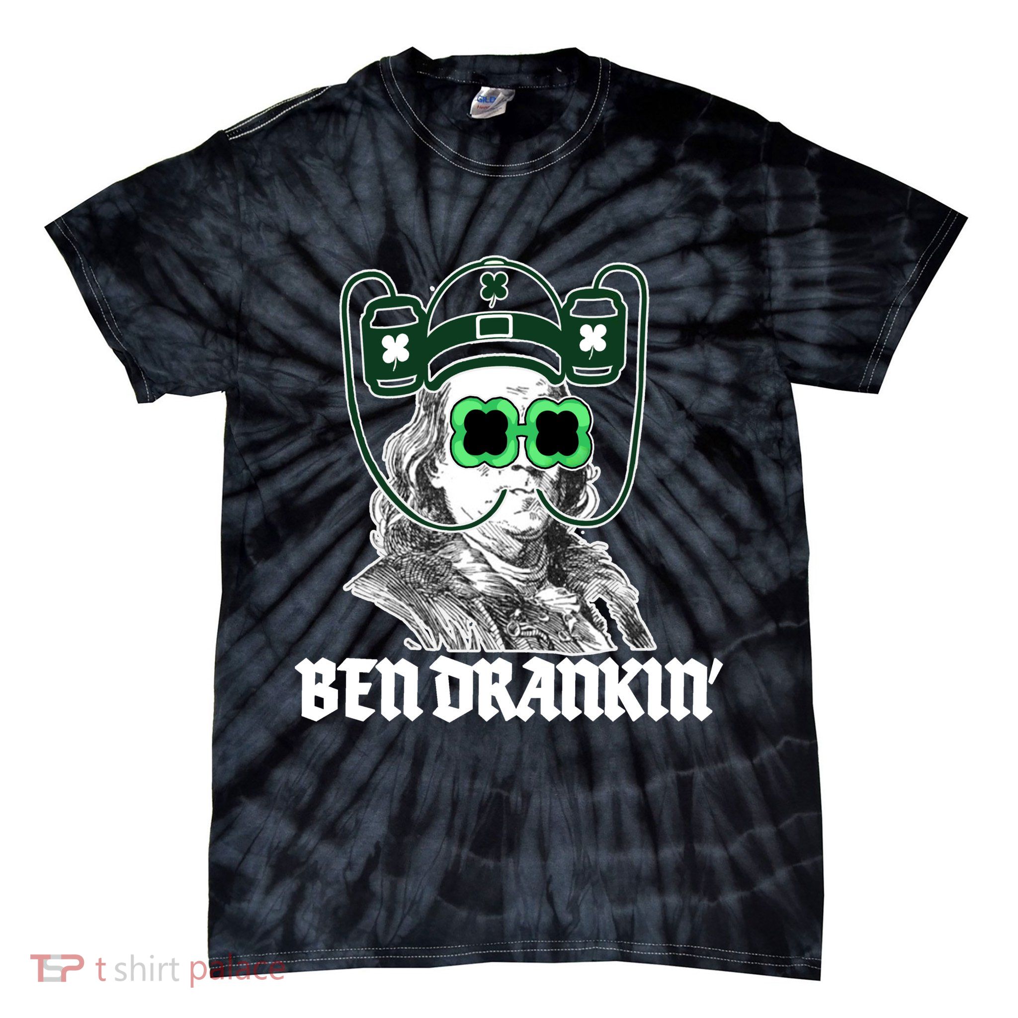 Ben Drankin Benjamin Franklin St Patricks Day Tie-Dye T-Shirt