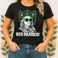 Ben Drankin Benjamin Franklin St Patricks Day Womens T-Shirt