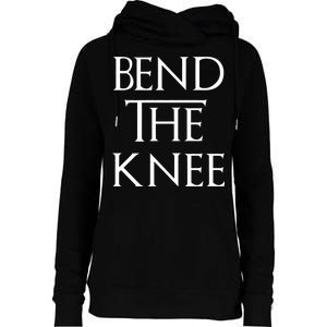 Bend The Knee Mother Of Dragons Womens Funnel Neck Pullover Hood