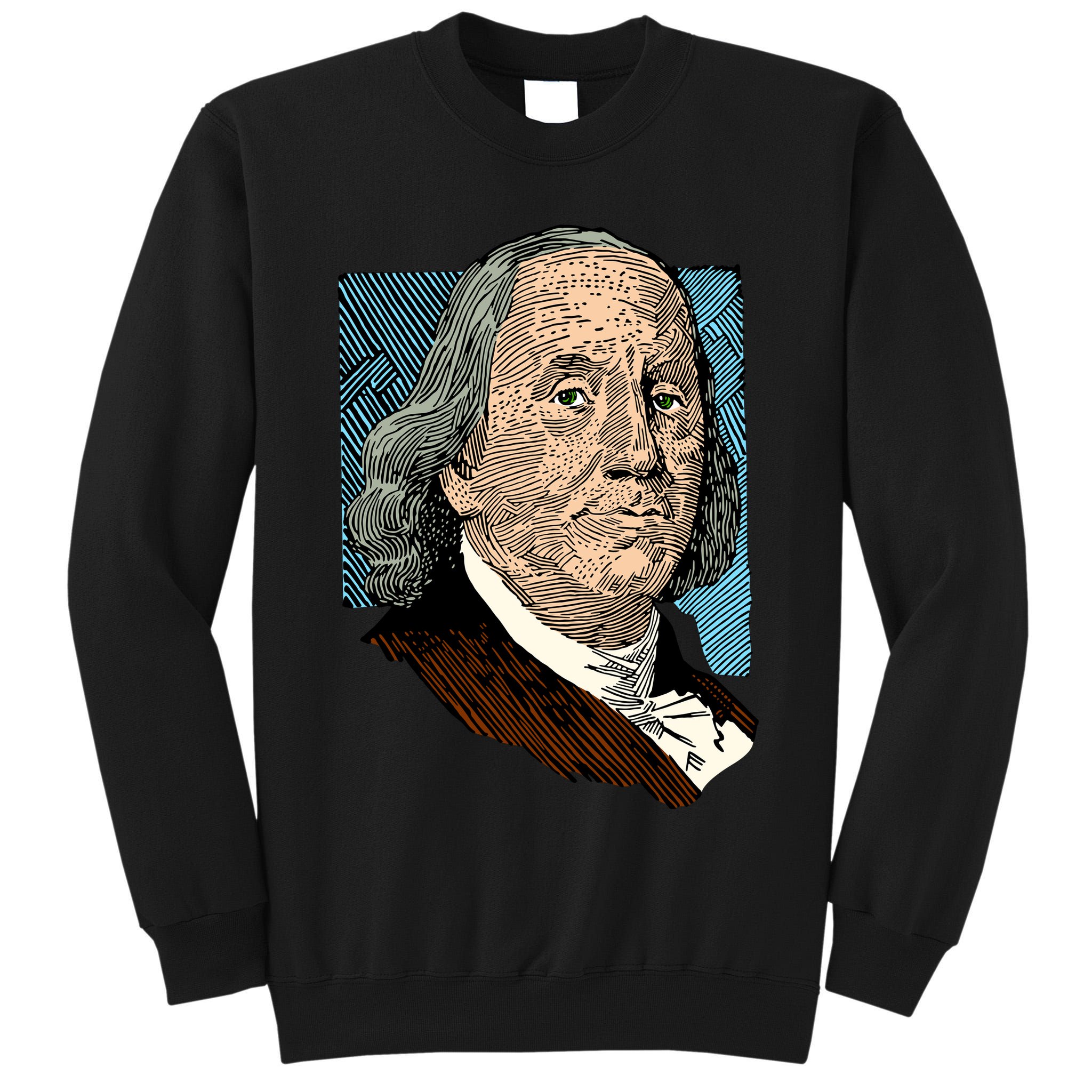 Benjamin Franklin Portrait Tall Sweatshirt