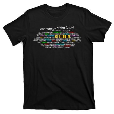 Bitcoin Economics Of The Future T-Shirt