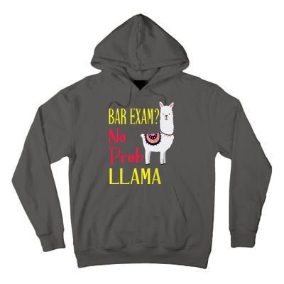 Bar Exam Passing The Passed No Prob Llama Lawyer Law Gift Tall Hoodie