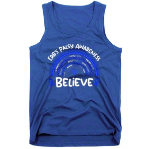 Believe Erb's Palsy Awareness Month Gift Erb's Palsy Gift Tank Top