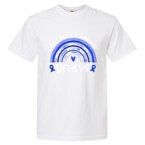 Believe Erb's Palsy Awareness Month Gift Erb's Palsy Gift Garment-Dyed Heavyweight T-Shirt