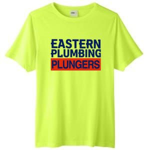 Baseballquotes Eastern Plumbing Plungers Tall Fusion ChromaSoft Performance T-Shirt