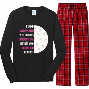 Behind Every Player Is A Mother Golf Gift Mom Golf Gift Long Sleeve Pajama Set