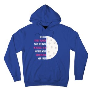 Behind Every Player Is A Mother Golf Gift Mom Golf Gift Hoodie