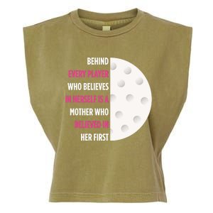 Behind Every Player Is A Mother Golf Gift Mom Golf Gift Garment-Dyed Women's Muscle Tee