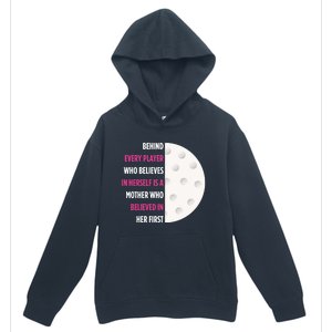 Behind Every Player Is A Mother Golf Gift Mom Golf Gift Urban Pullover Hoodie