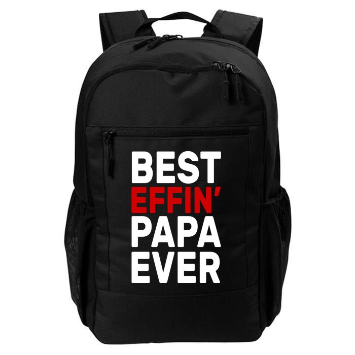 Best Effin Papa Ever Backpack