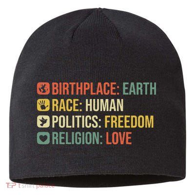 Birthplace Earth Race Human Politics Freedom Religion Love Sustainable Beanie