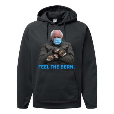 Bernie Mittens Bernie Sanders Feel The Bern Inauguration Day Performance Fleece Hoodie