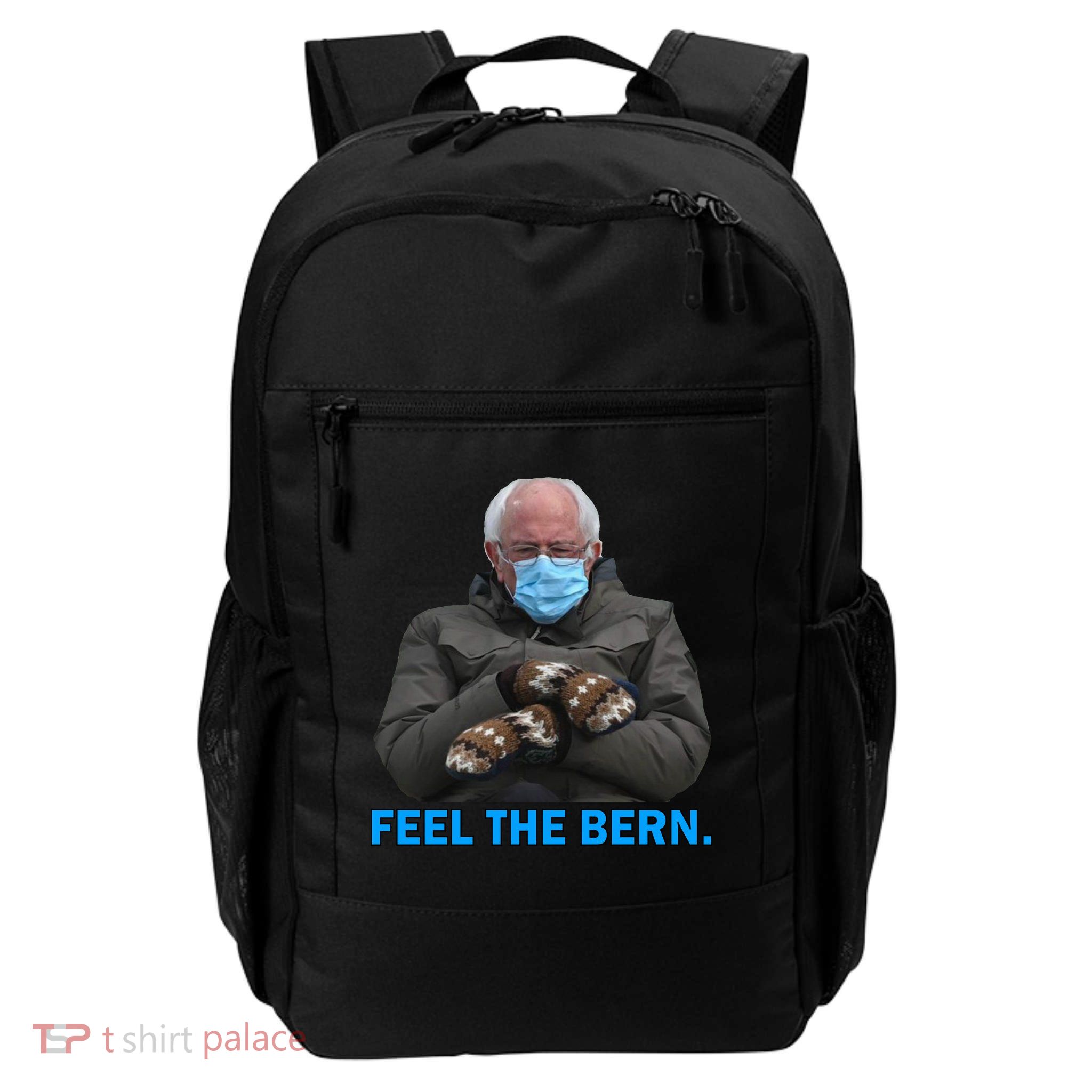 Bernie Mittens Bernie Sanders Feel The Bern Inauguration Day Daily Commute Backpack