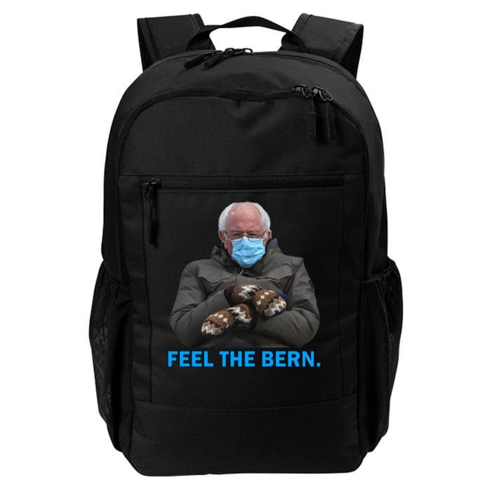 Bernie Mittens Bernie Sanders Feel The Bern Inauguration Day Daily Commute Backpack