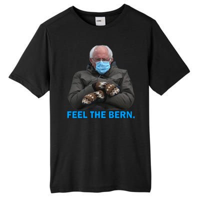 Bernie Mittens Bernie Sanders Feel The Bern Inauguration Day Tall Fusion ChromaSoft Performance T-Shirt