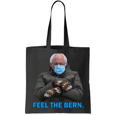 Bernie Mittens Bernie Sanders Feel The Bern Inauguration Day Bag