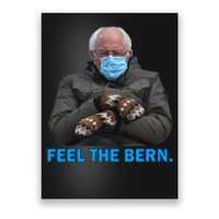 Bernie Mittens Bernie Sanders Feel The Bern Inauguration Day Poster