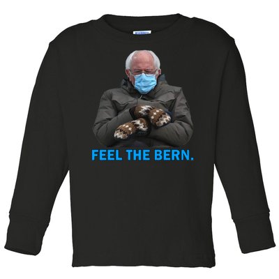 Bernie Mittens Bernie Sanders Feel The Bern Inauguration Day Toddler Long Sleeve Shirt