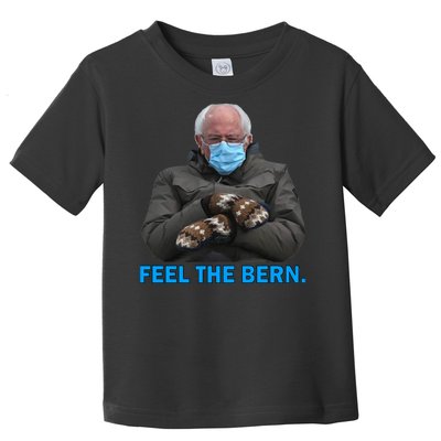 Bernie Mittens Bernie Sanders Feel The Bern Inauguration Day Toddler T-Shirt