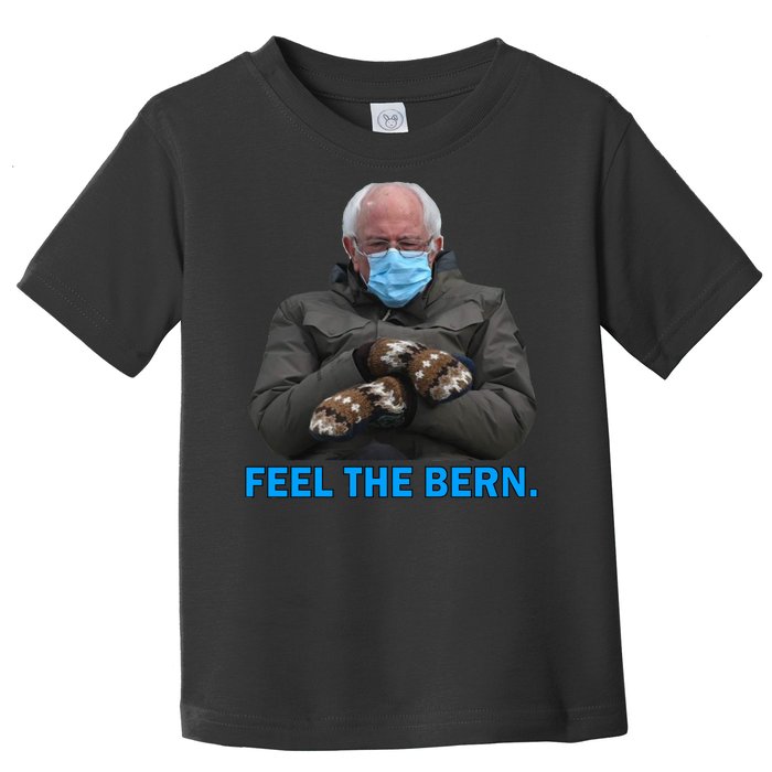 Bernie Mittens Bernie Sanders Feel The Bern Inauguration Day Toddler T-Shirt