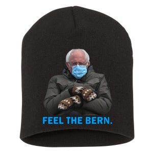 Bernie Mittens Bernie Sanders Feel The Bern Inauguration Day Short Acrylic Beanie