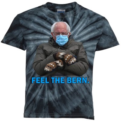 Bernie Mittens Bernie Sanders Feel The Bern Inauguration Day Kids Tie-Dye T-Shirt