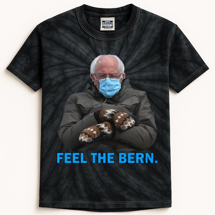 Bernie Mittens Bernie Sanders Feel The Bern Inauguration Day Kids Tie-Dye T-Shirt