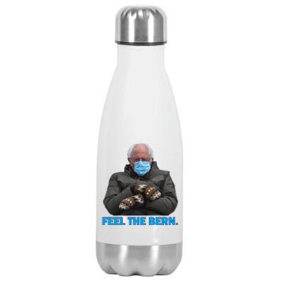 Bernie Mittens Bernie Sanders Feel The Bern Inauguration Day Stainless Steel Insulated Water Bottle