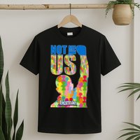 Bernie Sanders 2020 Not Me Us T-Shirt