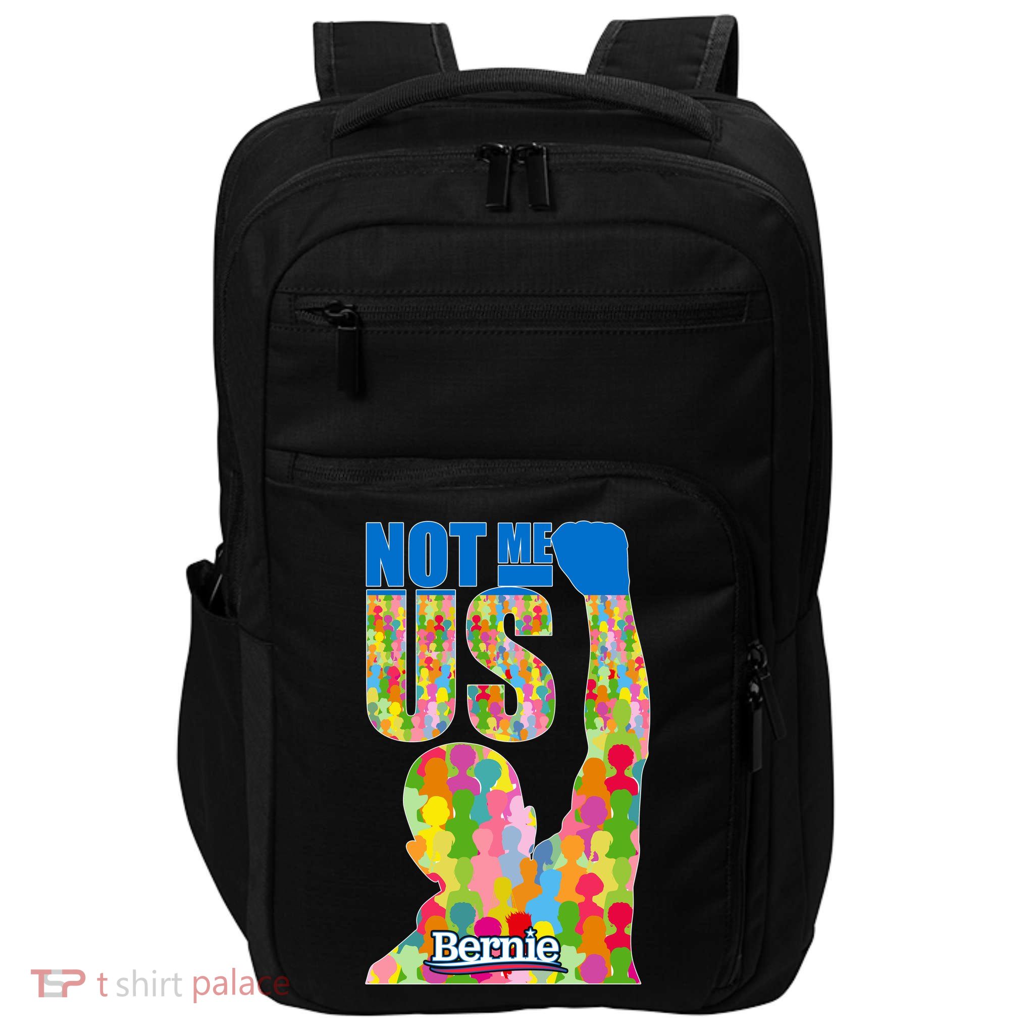 Bernie Sanders 2020 Not Me Us Impact Tech Backpack