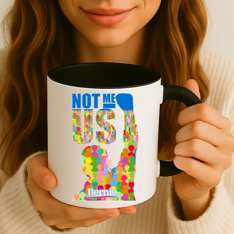 Bernie Sanders 2020 Not Me Us Mug