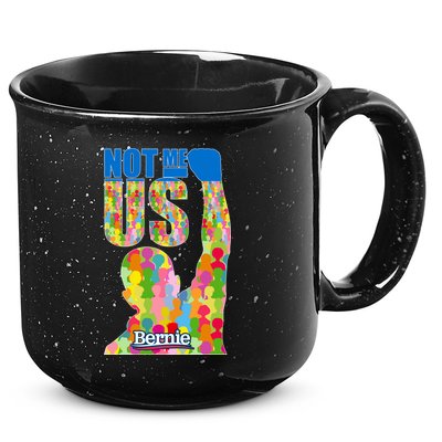 Bernie Sanders 2020 Not Me Us 15oz Campfire Ceramic Mug