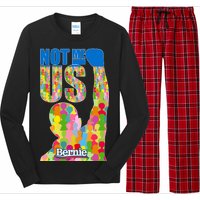 Bernie Sanders 2020 Not Me Us Long Sleeve Pajama Set