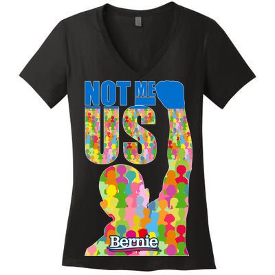 Bernie Sanders 2020 Not Me Us Women's V-Neck T-Shirt