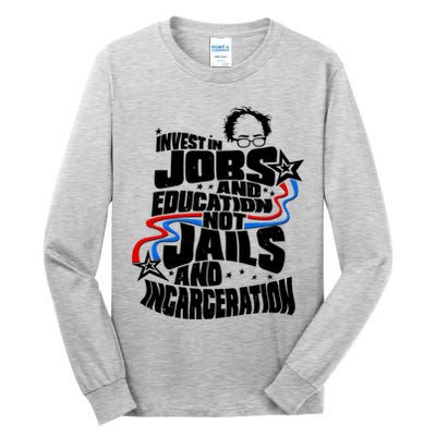 Bernie Sanders Invest In Jobs Tall Long Sleeve T-Shirt