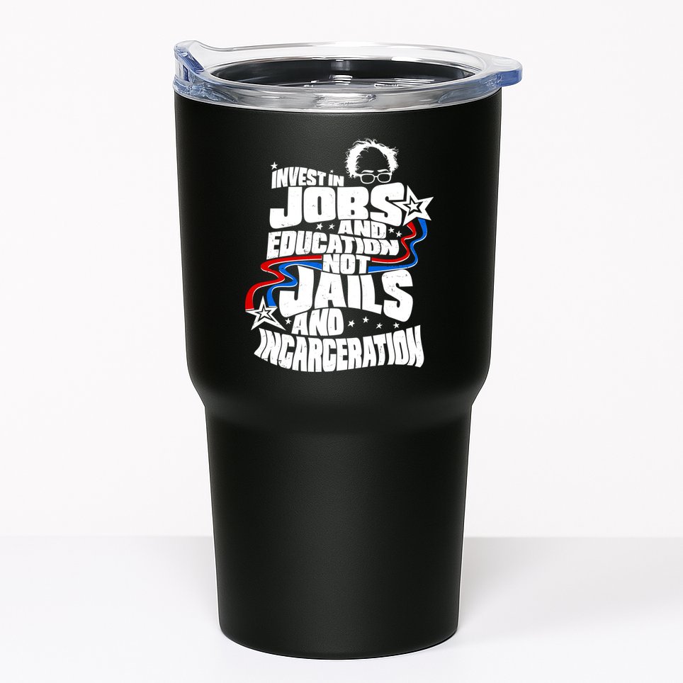 Bernie Sanders Invest In Jobs Tumbler