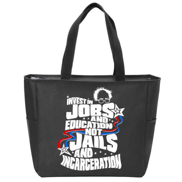 Bernie Sanders Invest In Jobs Zip Tote Bag