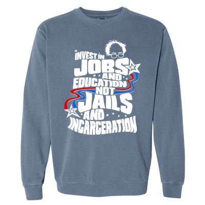 Bernie Sanders Invest In Jobs Garment-Dyed Sweatshirt