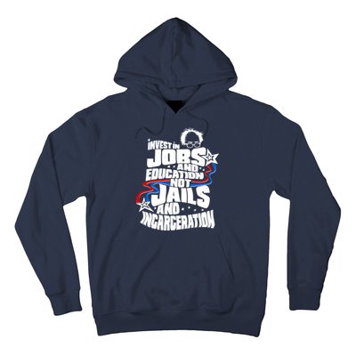 Bernie Sanders Invest In Jobs Hoodie