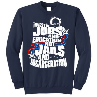 Bernie Sanders Invest In Jobs Sweatshirt