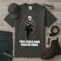 Bernie Sanders Mitten Meme This Could Have Been An Email Tall T-Shirt