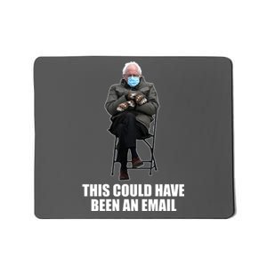 Bernie Sanders Mitten Meme This Could Have Been An Email Mousepad