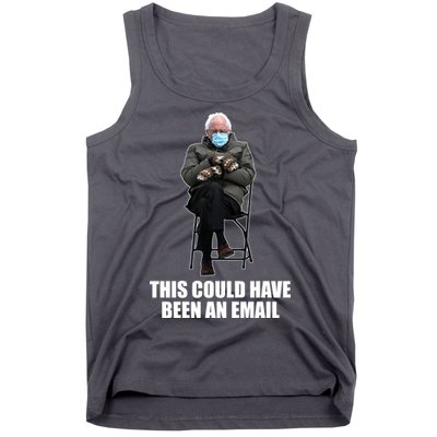 Bernie Sanders Mitten Meme This Could Have Been An Email Tank Top