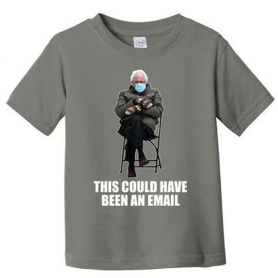 Bernie Sanders Mitten Meme This Could Have Been An Email Toddler T-Shirt